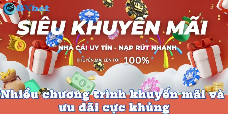 Nhiều chương trình khuyến mãi và ưu đãi cực khủng